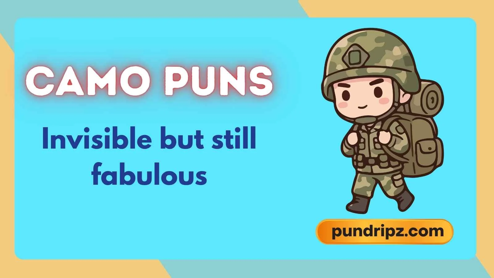 camo puns