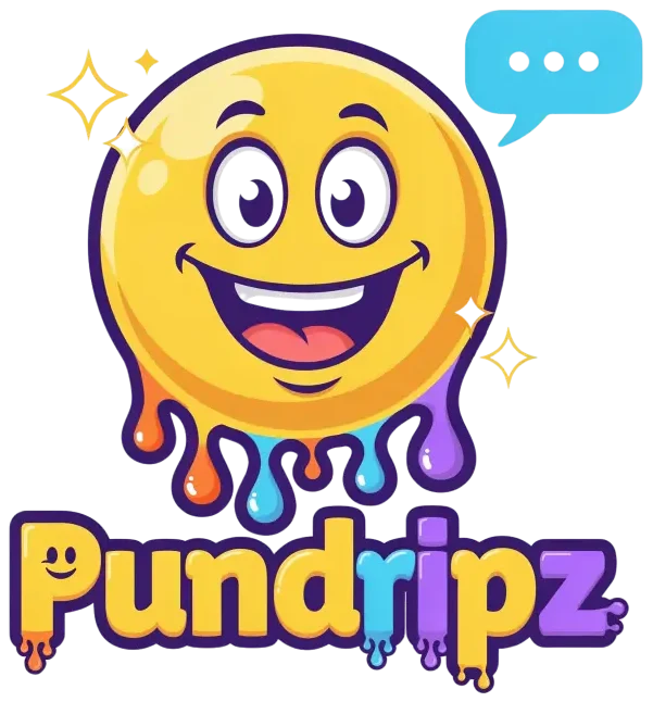 Pun Dripz