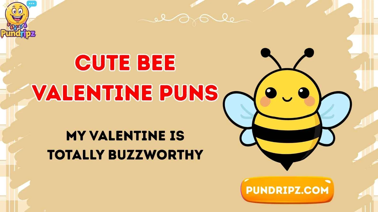 cute bee valentine puns