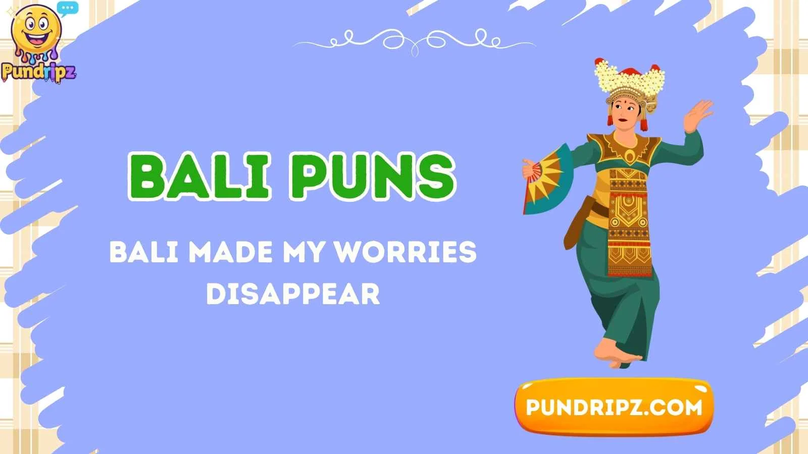 Bali Puns