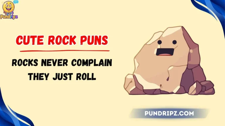 cute rock puns
