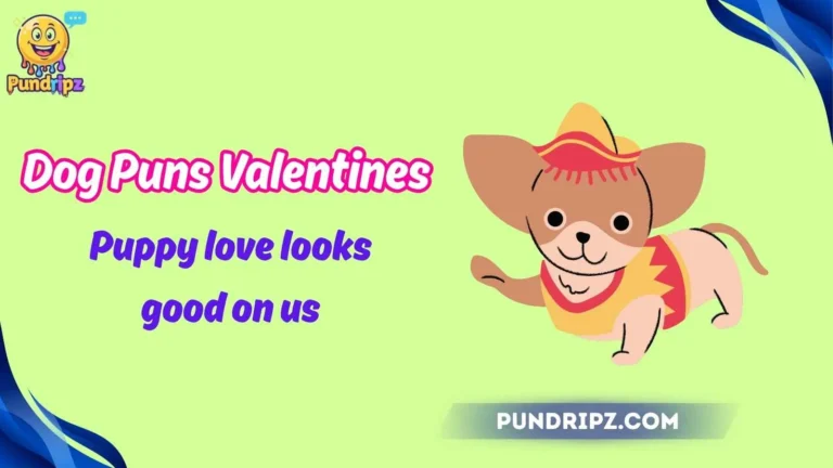 Dog Puns Valentines