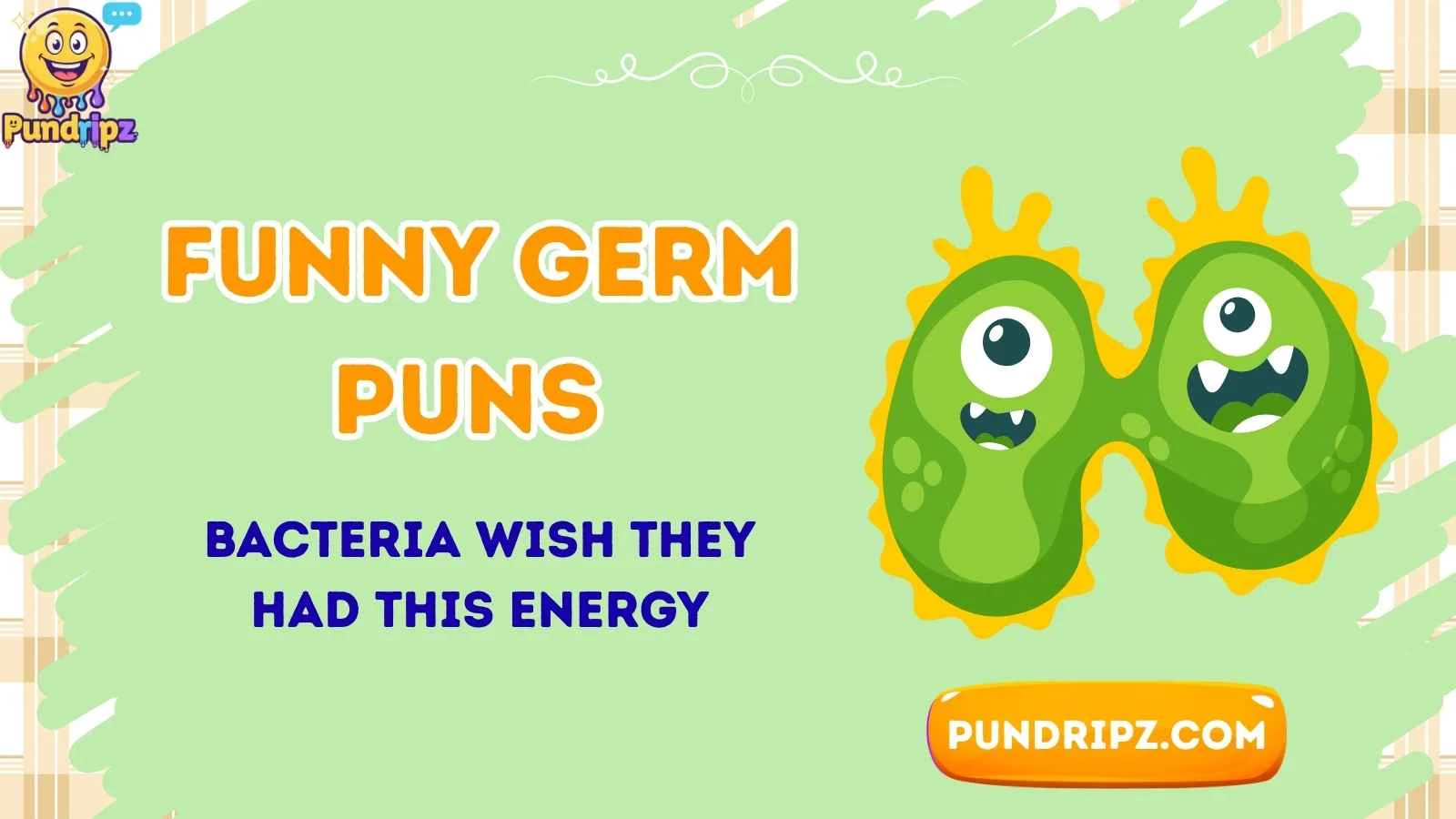 funny germ puns
